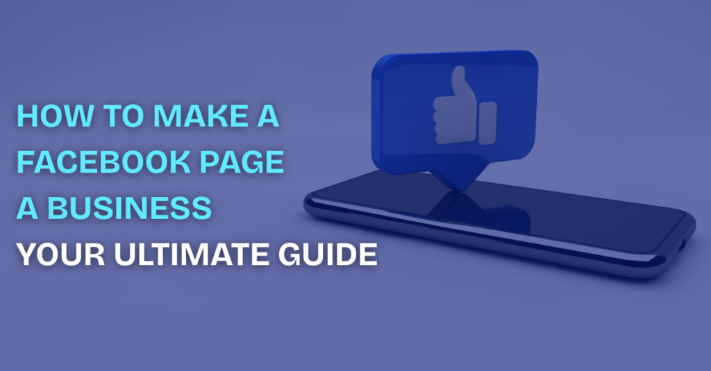 how to make facebook page a business