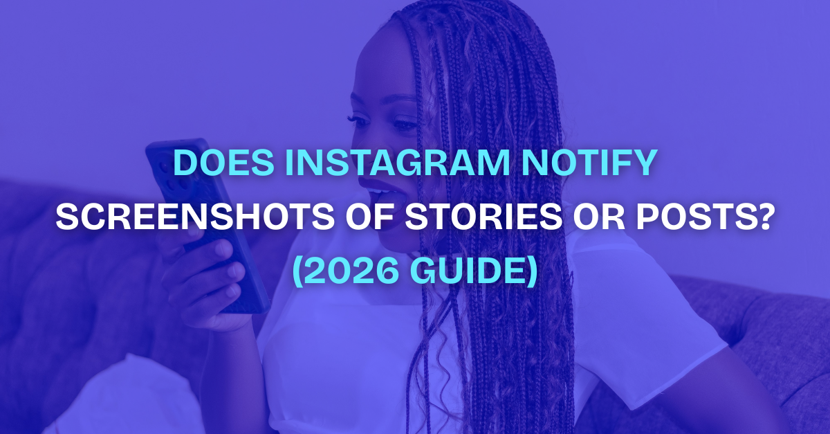 does instagram notify when you screenshot